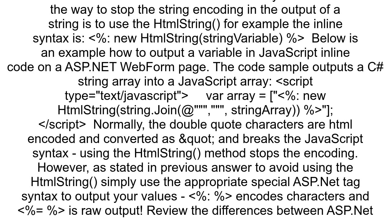 How to stop aspnet encoding characters before outputing to html