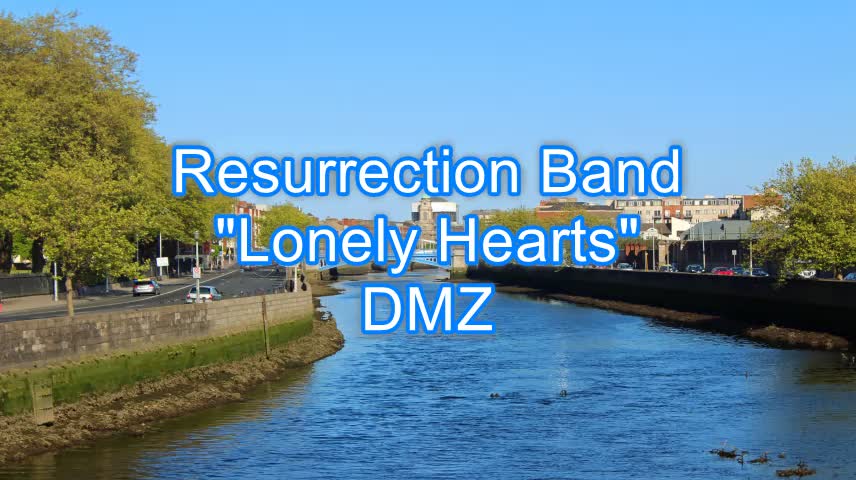 Resurrection Band - Lonely Hearts #363