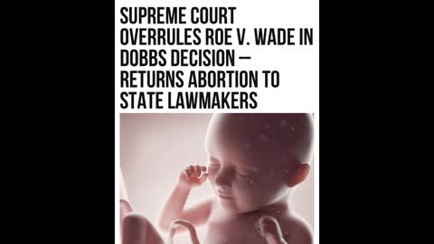 Supreme Court Overrules Roe v Wade