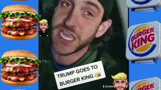 TRUMP GOES TO BURGER KING!