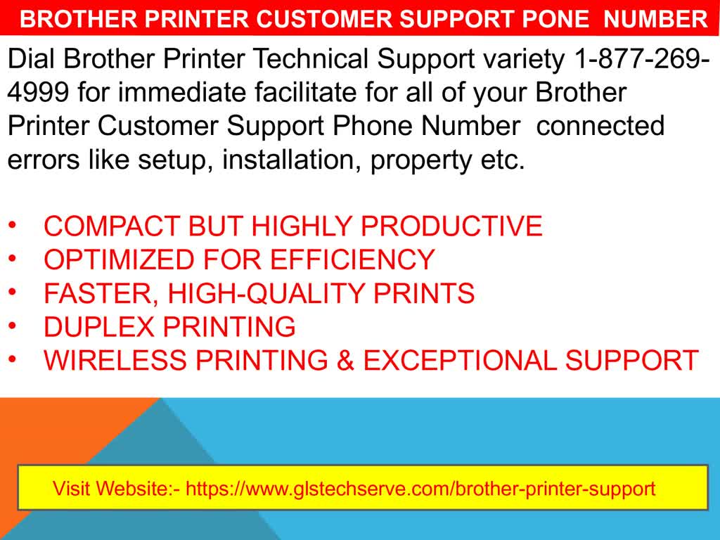 24/7 dial 1-877-269-4999 Brother Printer Customer Support Phone Number
