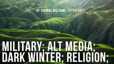 Military; Alt Media; Dark Winter; Religion;