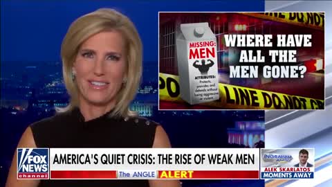 Laura Ingraham: Where have all the men gone?