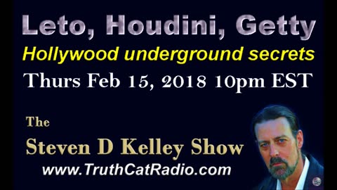 Leto, Houdini, Getty, The Steven D Kelley Show Feb-15-2018