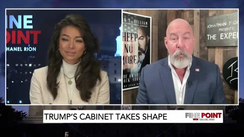 Fine Point - Trump's Cabinet Takes Shape - W/ Jonathan T. Gilliam, 11/13/24