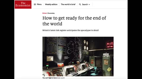 END WORLD SCENARIOS! ECONOMIST MAGAZINE LET'S US KNOW THE LEADING POSSIBILITIES