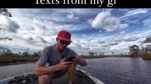 Girlfriend Texts While Fishing