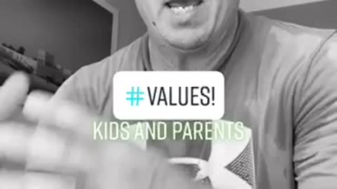 Values....Kids & Parents - Part 1