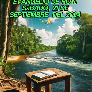 🙏✨¡Descubre el Evangelio de HOY! Sábado, 21 de Septiembre del 2024 ✨🙏
