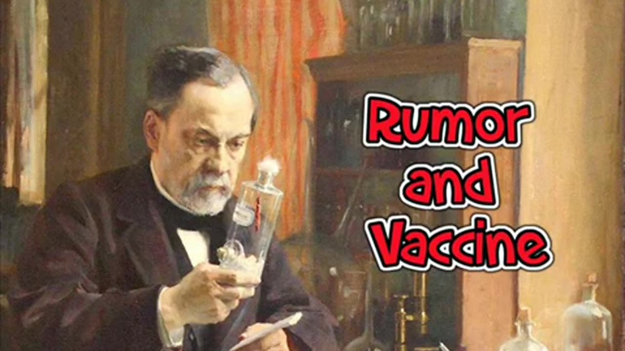 Rumor and Vaccine (A True Story)