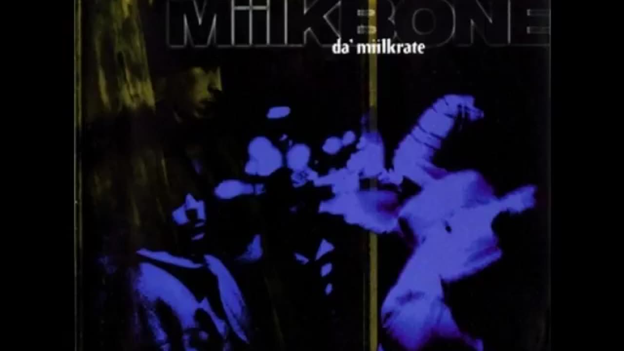 Miilkbone Da Miilkrate Full Album