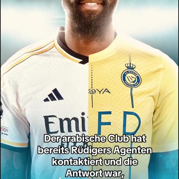 Wechselt Rüdiger zu Al Nassr