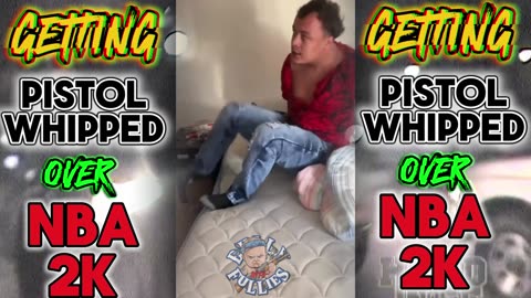 getting pistol-whipped over nba 2k
