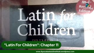 "Latin For Children": Chapter 11