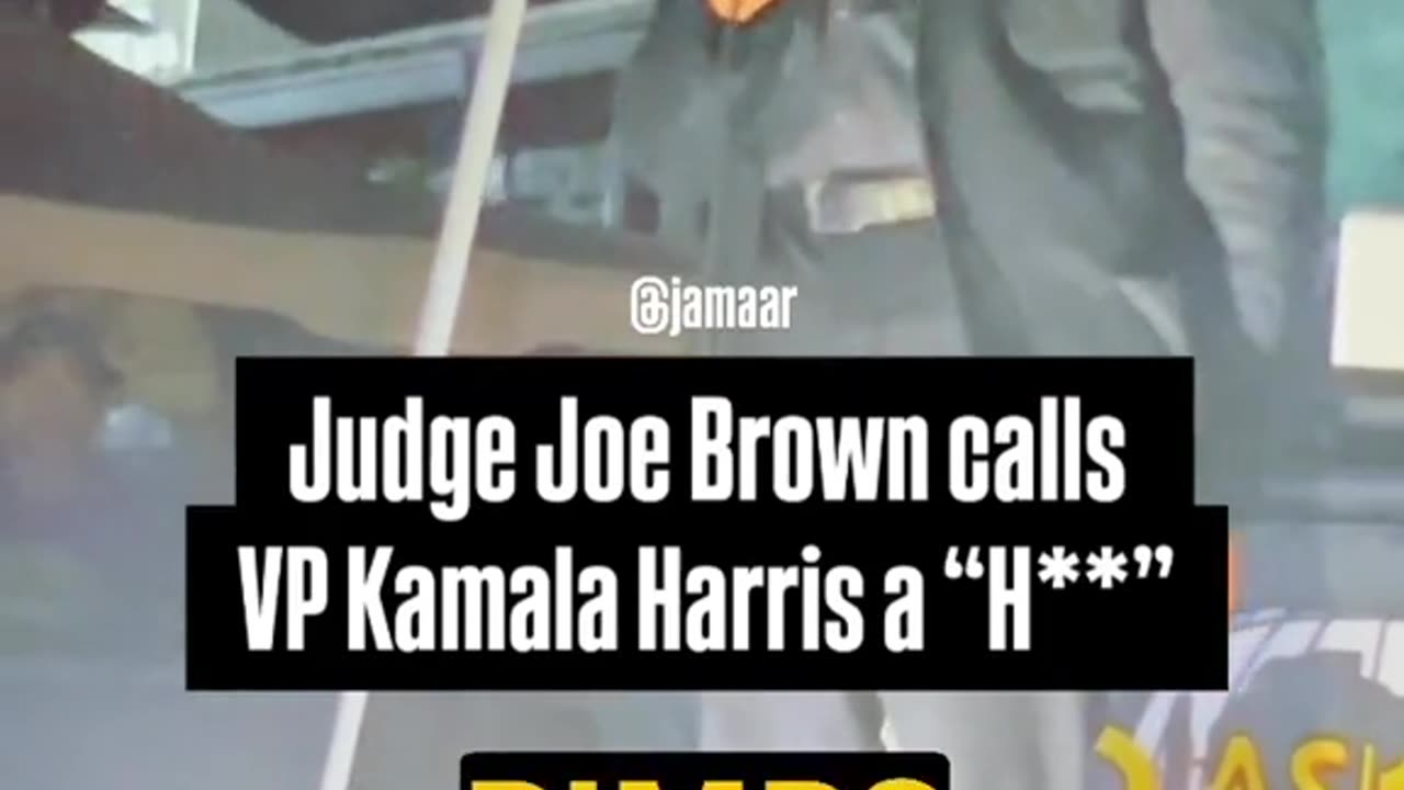 Judge Joe Brown Goes In On Kamala