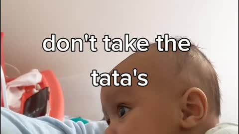 Don't take the tatas