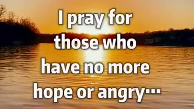 A Prayer for you . God loves you-