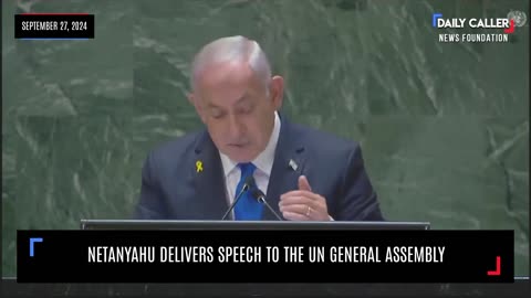 Netanyahu Delivers Speech to the UN General Assembly, WATCH:
