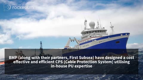 Implement Cost-Effective Cable Protection Systems in BMP Europe Limited