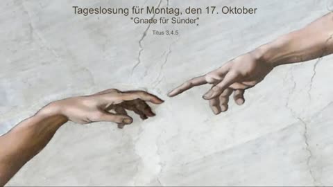 Tageslosung für Montag, den 17. Oktober
