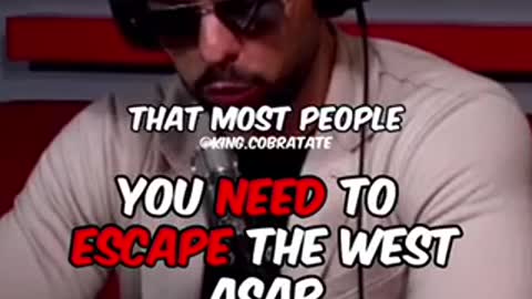 You Need To Escape As Soon As Now Andrew Tate