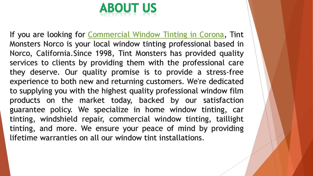 If you are looking for Commercial Window Tinting in Corona