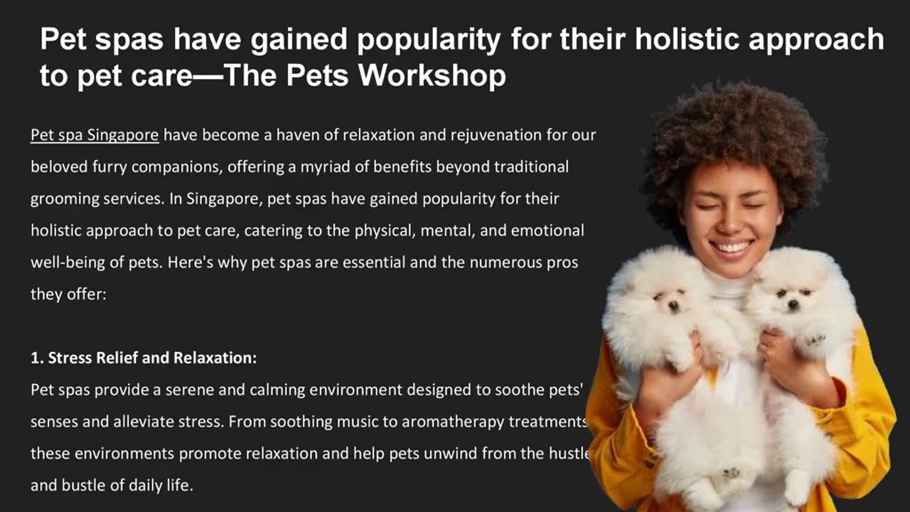 Pet spas have gained popularity for their holistic approach to pet care — The Pets Workshop