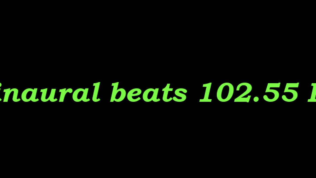 binaural_beats_102.55hz