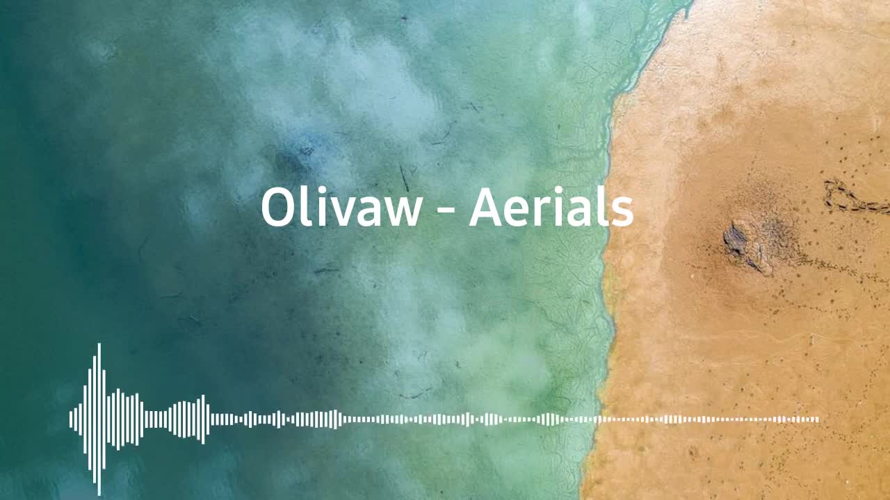 Olivaw - Aerials (non copyrighted music) FREE FOR ALL MUSIC DOWNLOAD