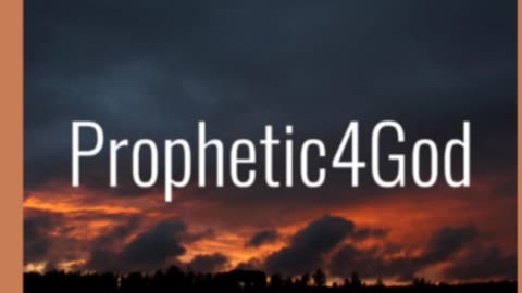 Introductory to the Prophetic4God Podcast. (Original Intro)