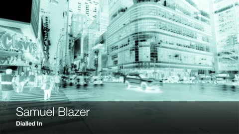 Samuel Blazer - Dialled In