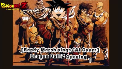 [Randy Marsh sings/AI Cover] Dragon Ball Z Opening Hironobu Kageyama - CHA- LA-HEAD-CHA-LA