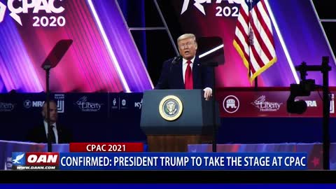 Confirmed - President Trump To Take The Stage At CPAC