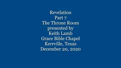 Revelation Part 7- The Throne Room