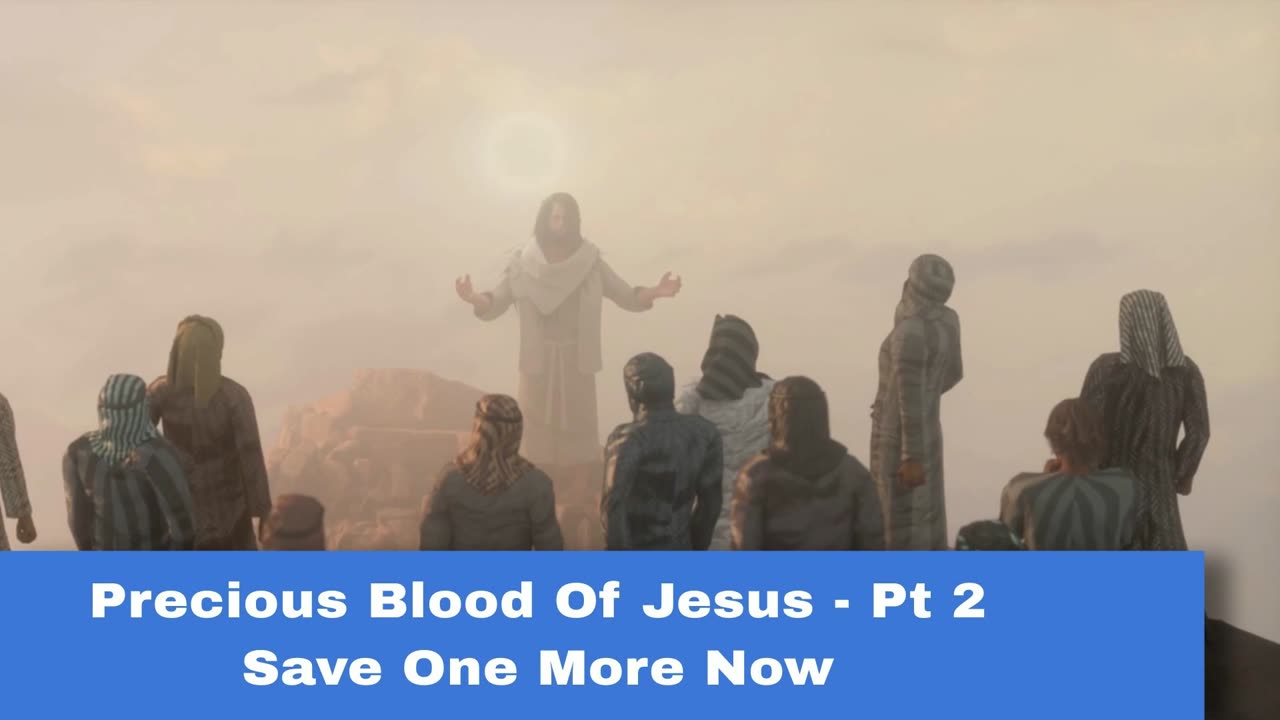 The Blood Of Jesus Part 2