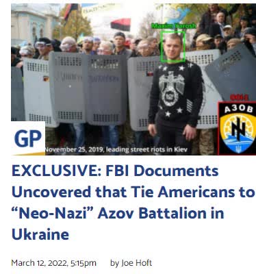 FBI Documents Uncovered that Tie Americans to “Neo-Nazi” Azov Battalion in Ukraine