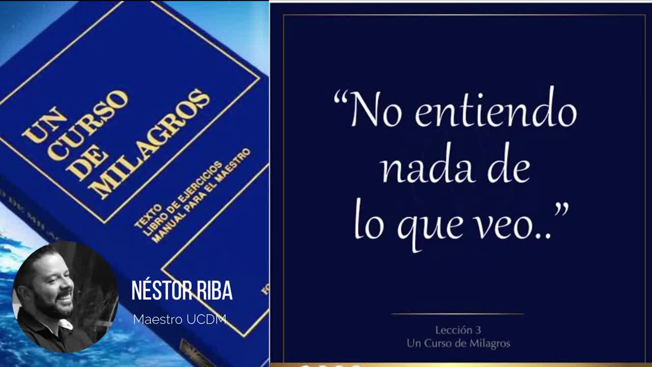 Lección 3 de Un Curso de Milagros