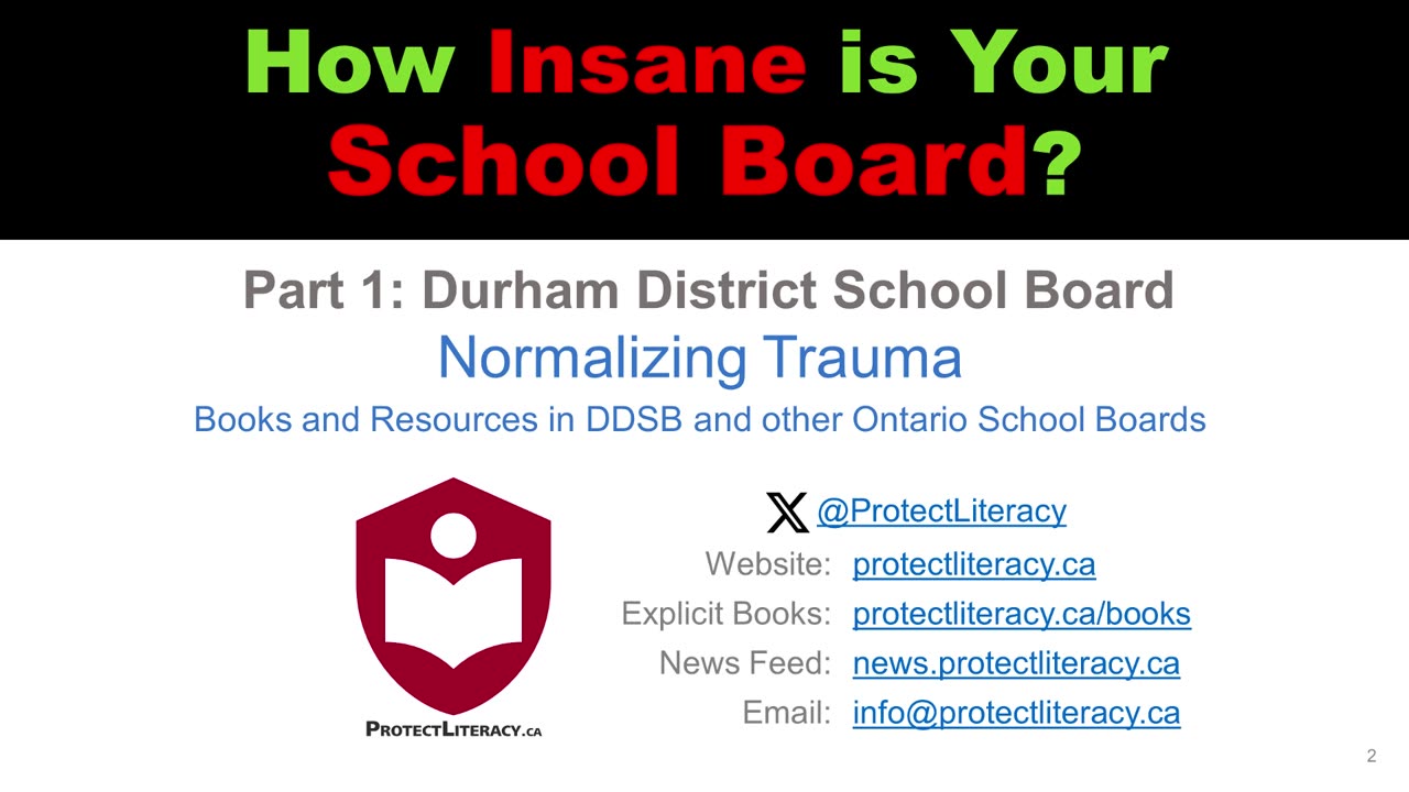 How Insane is Your School Board? Part 1: DDSB - Normalizing Trauma