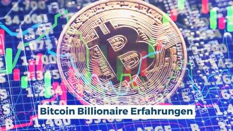 Bitcoin Billionaire Erfahrungen