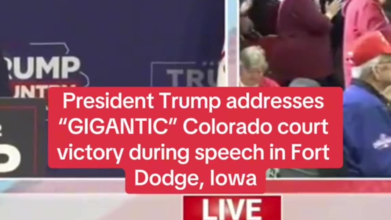 TRUMP "GIGANTIC" COLORADO COURT VICTORY ADRESSES FORT DODGE IOWA