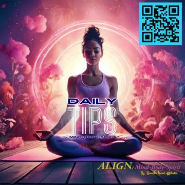 Daily Mind-Body-Spirit Tips Day 134