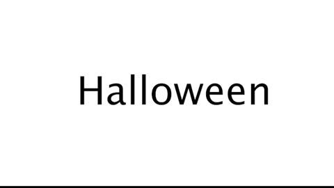 How to Pronounce Halloween