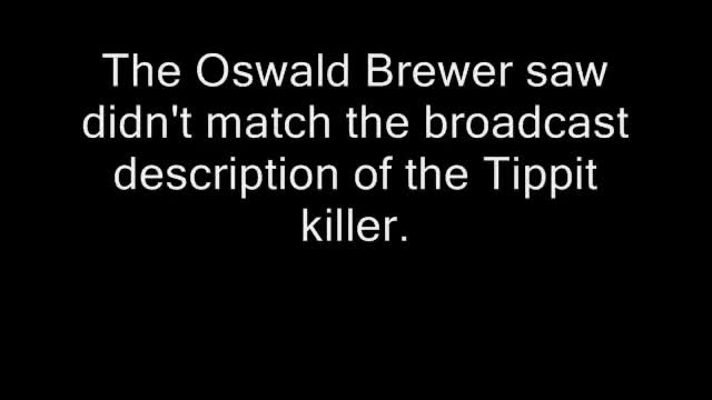 Did Brewer lie ab Oswald matching broadcast description Tippit shooter ?