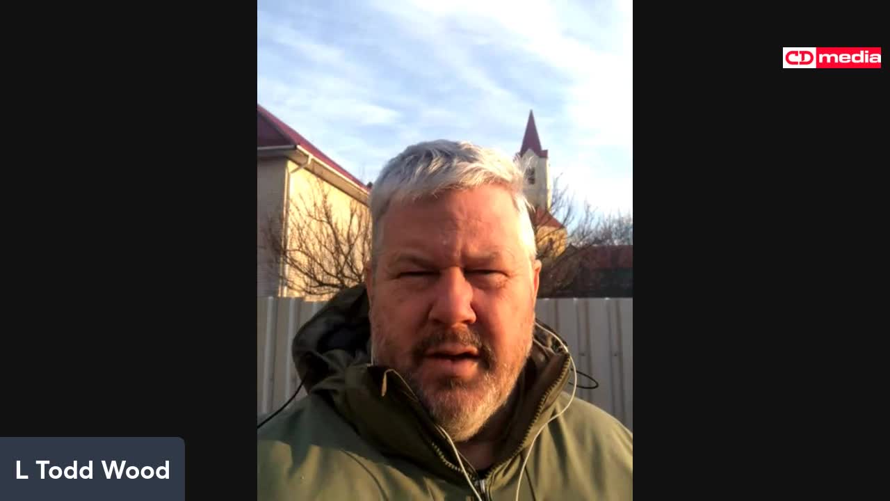 LIVESTREAM: SitRep #8 L Todd Wood Direct From Ukraine