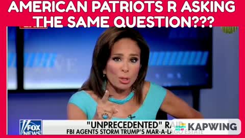 YOU GO JUDGE PIRRO, AMERICAN PATRIOTS WANT TO KNOW!!!