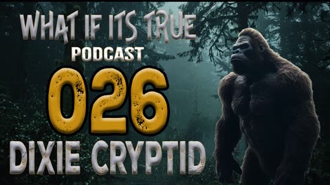 Episode 26 Bigfoot