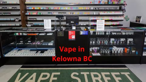 Vape Street : #1 Vape Store in Kelowna, BC | V1X 6A1