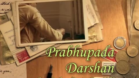 Prabhupada Darshan Part 09 - Aug-Sep - Dec 1973