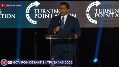 At TPUSA DeSantis says Florida does not indoctrinate kids via education system!!