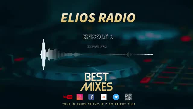 Elios Radio - Episode 6